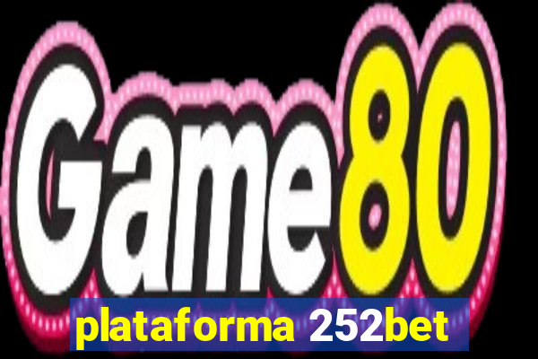 plataforma 252bet